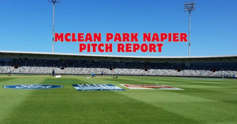 McLean Park Pitch Report